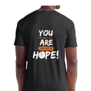Heroes of Hope Shirt